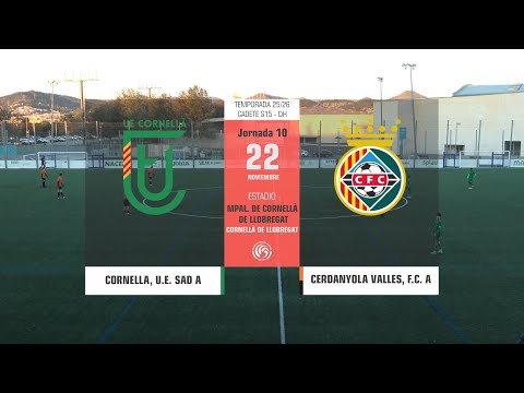 Jornada 10 (25/26) - CORNELLA, U.E. SAD A - CERDANYOLA VALLES, F.C. A