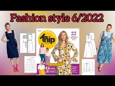 Fashion style, Knip mode 6/2022 💝