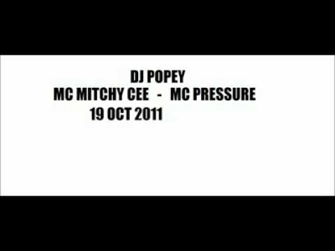 Mc Mitchy Cee-Mc Pressure-Dj Popey