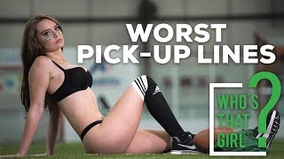 The Beauties of Who's That Girl Reveal The Worst Pick Up Lines