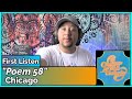 Chicago- Poem 58 REACTION & REVIEW