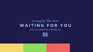 The Aces -  Waiting For You (Audio)