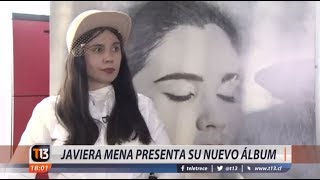 Conversamos con Javiera Mena