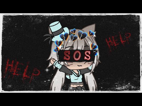 S O S ptit même gacha life