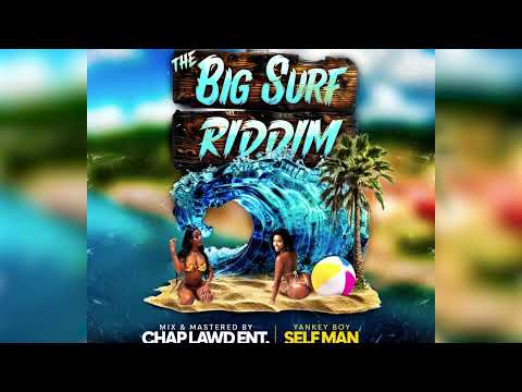 Yankey Boy -  Self Man (The Big Surf Riddim) 2025 Soca