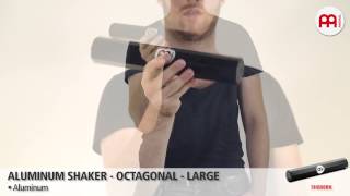 Video thumbnail for Aluminum Shaker - Octagonal - Large - SH888BK by MEINL Percussion Official
