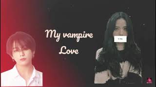 My vampire love episode 12 ( last episode )  sinha