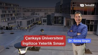 Çankaya Üniversitesi İngilizce Yeterlik Sınavı Hakkında Bilgi