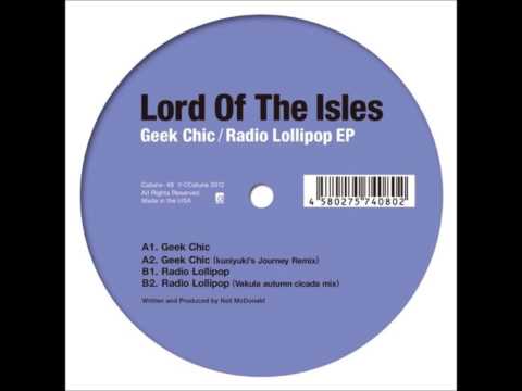 Lord Of The Isles - Radio Lollipop (Vakula Autumn Cicada Mix)