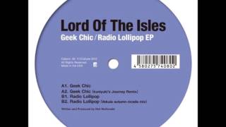 Lord Of The Isles - Radio Lollipop (Vakula Autumn Cicada Mix)