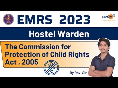 EMRS 2023 | EMRS Hostel Warden 2023 | The Commission for Protection of Child Rights Act, 2005