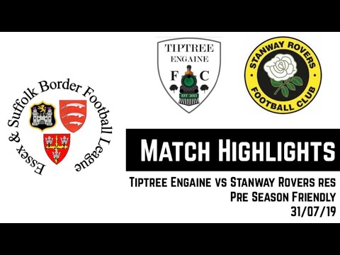 MATCH HIGHLIGHTS 🎥| Tiptree Engaine 3-0 Stanway Rovers Reserves - PRE SEASON FRIENDLY