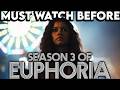 EUPHORIA Season 1 2 Recap Must Watch Before Season 3 Series Explained