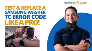 Solution to Samsung Top Load Washer TC Error and Water Temperature Issues