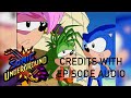 Sonic Underground Credits But With The Original Episode Audio