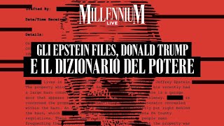 Gli Epstein Files, Donald Trump e il Dizionario del potere