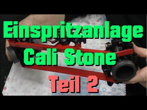 Cali Stone Einspritzanlage Teil 2 (Zusammenbau)