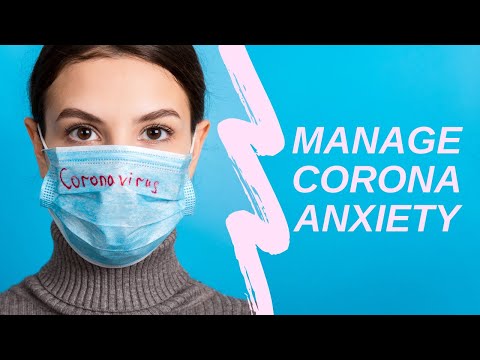Psychological Tips to Overcome Coronavirus (covid-19) Anxiety