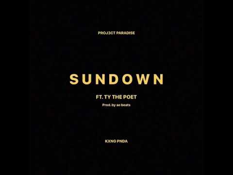 KXNG PNDA- Sundown ft. TY the Poet (prod. by ae beats) OFFICIAL AUDIO