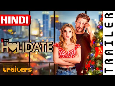 Holidate (2020) Netflix Official Hindi Trailer #1 | FeatTrailers