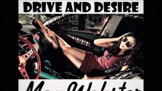 Max Webster - Drive and Desire