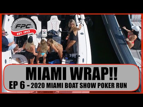 Miami Boat Show Poker Run 2020 - Episode 6