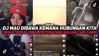Download lagu DJ MAU DIBAWA KEMANA HUBUNGAN KITA BOOTLEG SOUND JEDAG JEDUG VIRAL TIKTOK YANG KALIAN CARI CARI!!! mp3