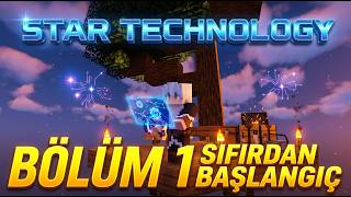 Star Technology Bölüm 1: Sıfırdan Başlangıç