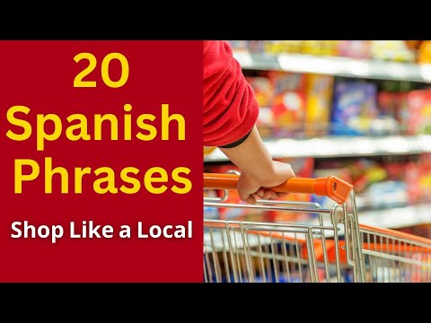 20 Spanish Phrases - Navigate the Supermarket!