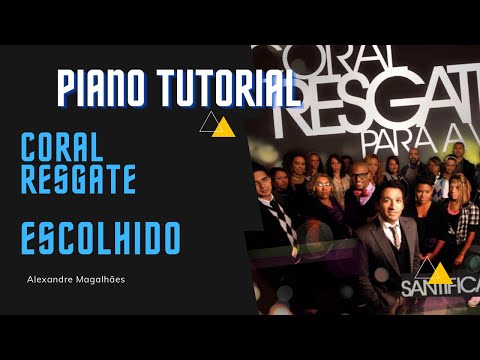 Escolhido - Coral Resgate