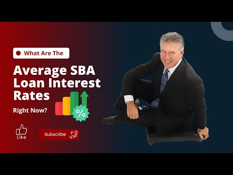 What Are The Average SBA Loan Interest Rates Right Now?