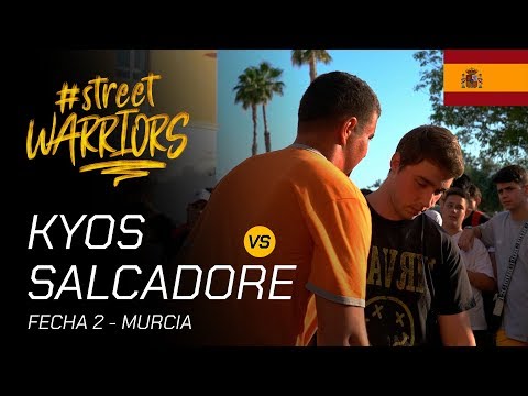 CUARTOS - KYOS VS SALCADORE - STREET WARRIORS MURCIA