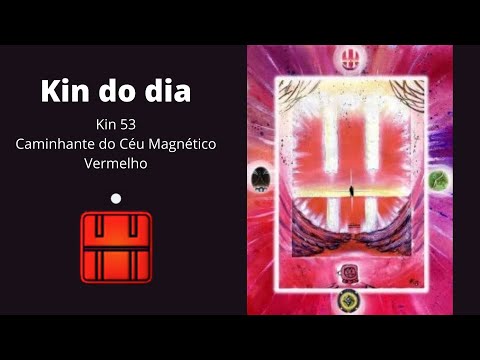 Sincronário das 13 Luas: Kin 53, Caminhante do Céu Magnético Vermelho