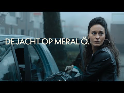 De jacht op Meral Ö.