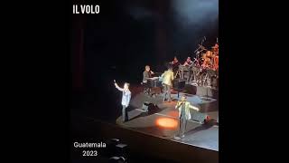 IL VOLO 2023 ✈✈✈ Sings &quot;SE ME FALTA TU MIRADA&quot; in GUATEMALA TOUR