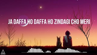 DAFA HO - Daffa Ho Daffa Ho Zindagi Cho Meri (Lyri