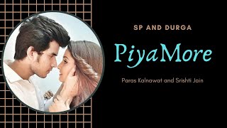 Piya More - Meri Durga - SP & Durga  Paras Kal