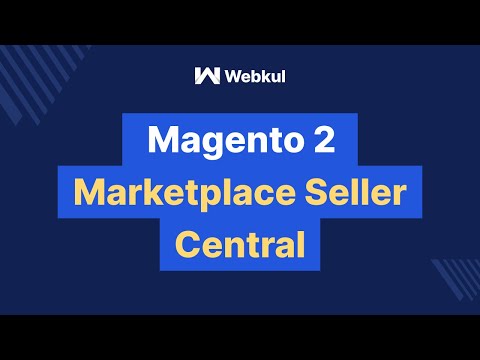 Magento 2 Multi Vendor Marketplace Module - Seller Central