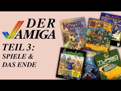 DER AMIGA – Teil 3: Spiele & das Ende