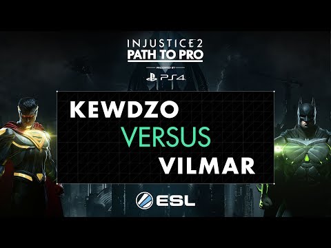 Injustice 2 - Kewdzo Vs. Vilmar - Path to Pro 2017 - Quarter Finals Show 1
