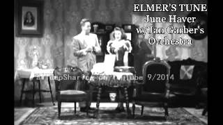 June Haver - Elmer&#39;s Tune (1942)