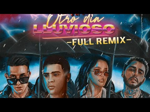 Dias Lluviosos(Full Remix)Juhn Y Lenny Tavarez Ft Dalex Y Becky G (Otro Dia Lluvioso Full Remix)