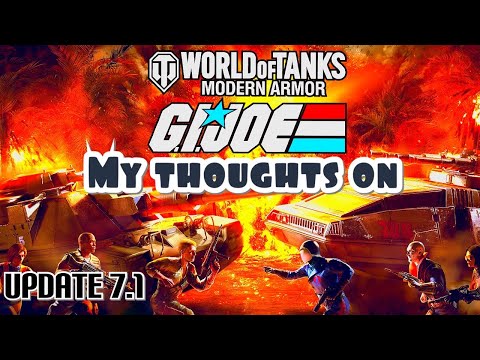 My thoughts on the GI JOE UPDATE World of Tanks Modern Armor wot console