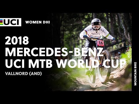 Велоспорт 2018 Mercedes-Benz UCI Mountain Bike World Cup — Vallnord (AND) / Women DHI