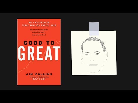 GOOD TO GREAT by Jim Collins | Core Message