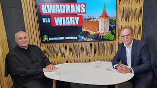 KWADRANS DLA WIARY - 05.09.2024 - Ks. Marcin Chodorowski