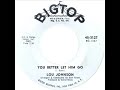 Lou Johnson - You Better Let Him Go