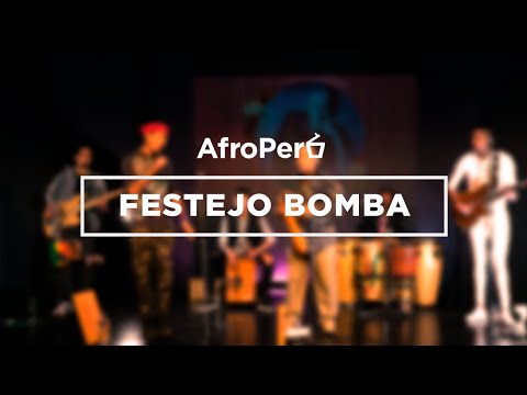 AfroPerú "Festejo Bomba" - 14° Festival Internacional de Cajón y Percusión Rafael Santa Cruz