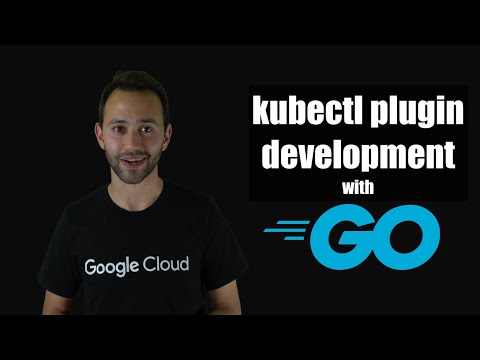 🐿 9. Writing kubectl plugins in Go