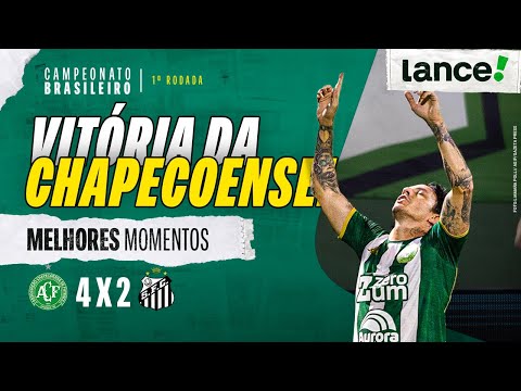 CHAPECOENSE 4 x 2 SANTOS - MELHORES MOMENTOS - 1ª RODADA - CAMPEONATO BRASILEIRO 
